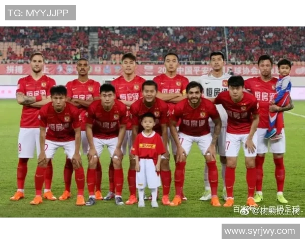 广州恒大全阵容介绍：本土核心与外援搭配点评